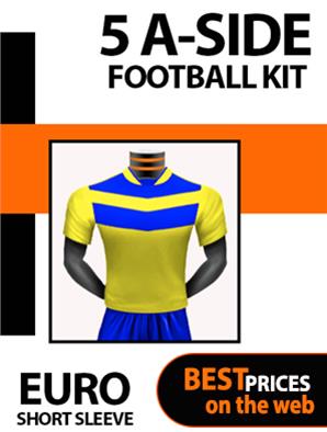 Euro 5 Aside Short sleeve Football Kit