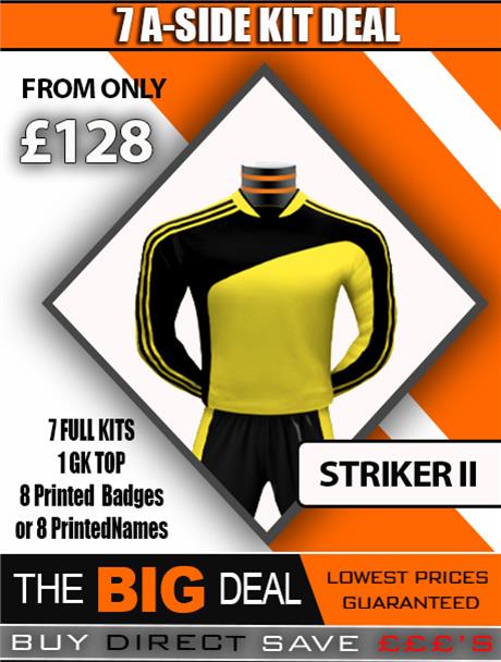 Striker 7 aside Full Kit Deals